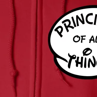 Principal of all Things Full Zip Hoodie