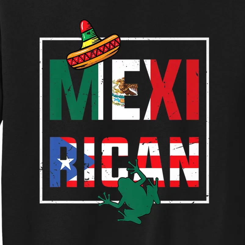 Puerto Rican Mexican Flag, Mexirican Half Puerto Sweatshirt