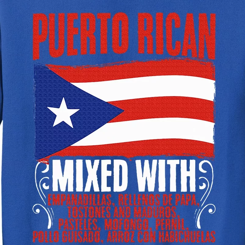 Puerto Rican Mixed With Rican Flag Pride Tall Sweatshirt