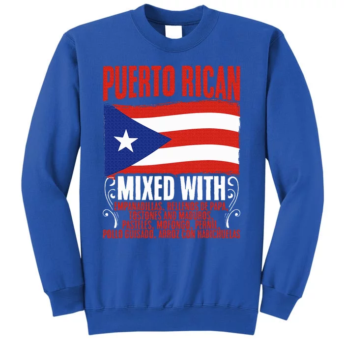 Puerto Rican Mixed With Rican Flag Pride Tall Sweatshirt