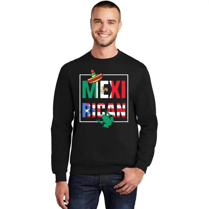 Puerto Rican Mexican Flag Mexirican Half Puerto Sweatshirt