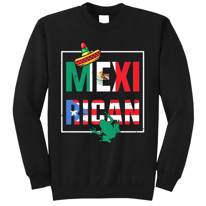 Puerto Rican Mexican Flag Mexirican Half Puerto Sweatshirt