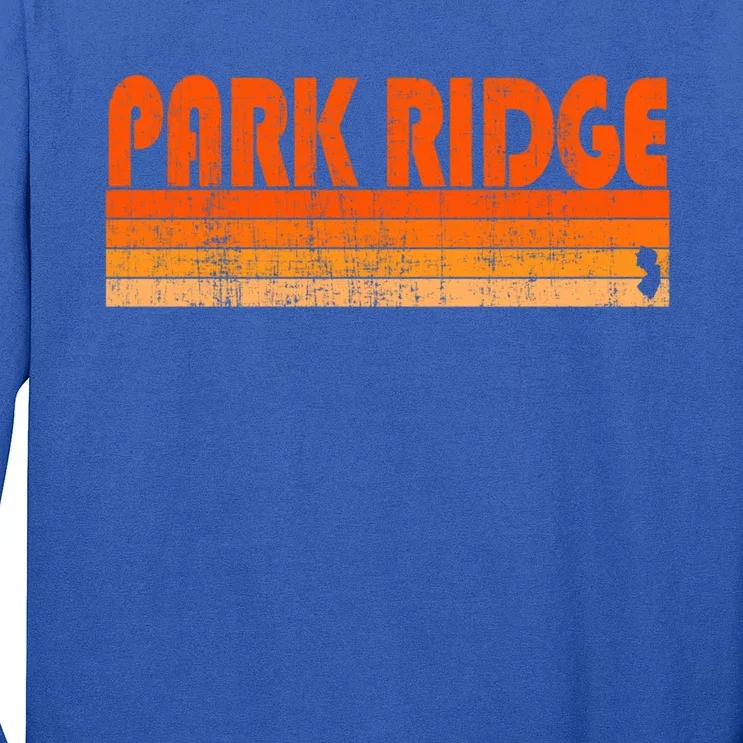 Park Ridge New Jersey Retro 80s Style Gift Long Sleeve Shirt