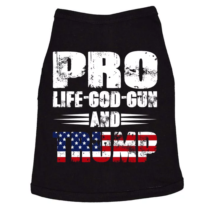 Pro Life God Gun And Trump Doggie Tank