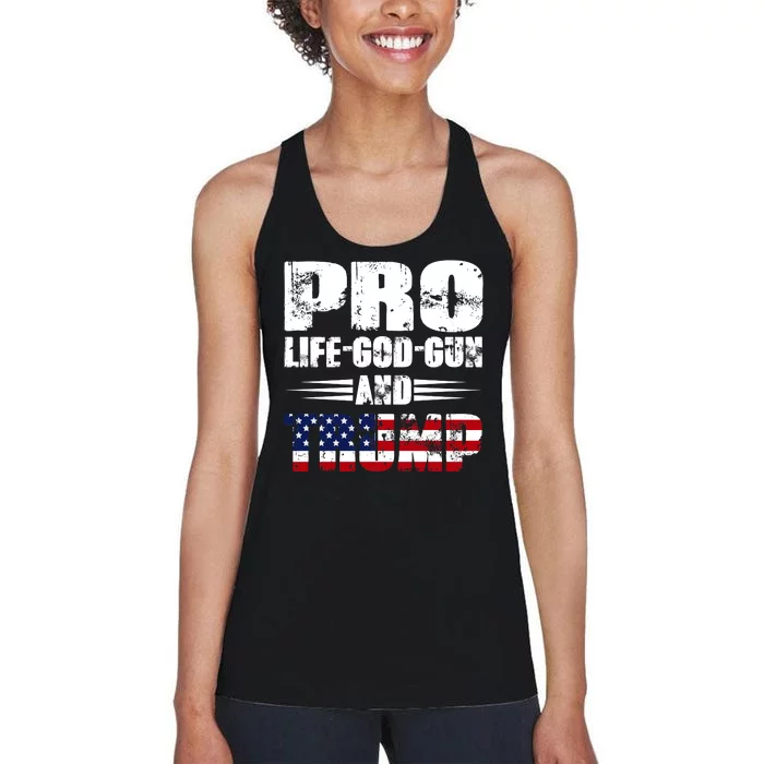 Pro Life God Gun And Trump Women's Racerback Tank