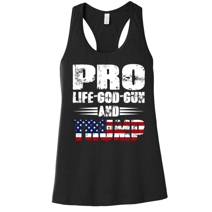 Pro Life God Gun And Trump Women's Racerback Tank