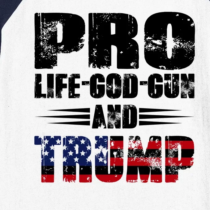 Pro Life God Gun And Trump Baseball Sleeve Shirt