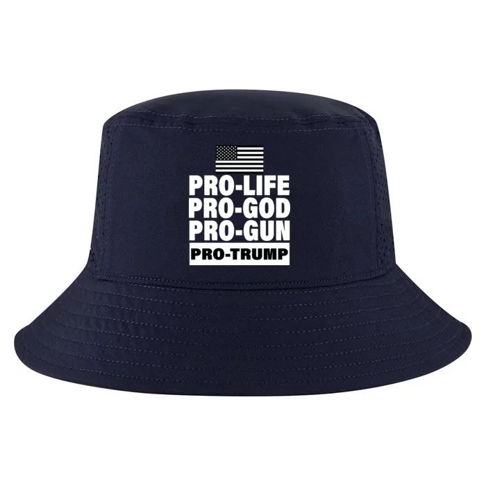 Pro-Life Pro-God Pro-Gun Pro-Trump Cool Comfort Performance Bucket Hat