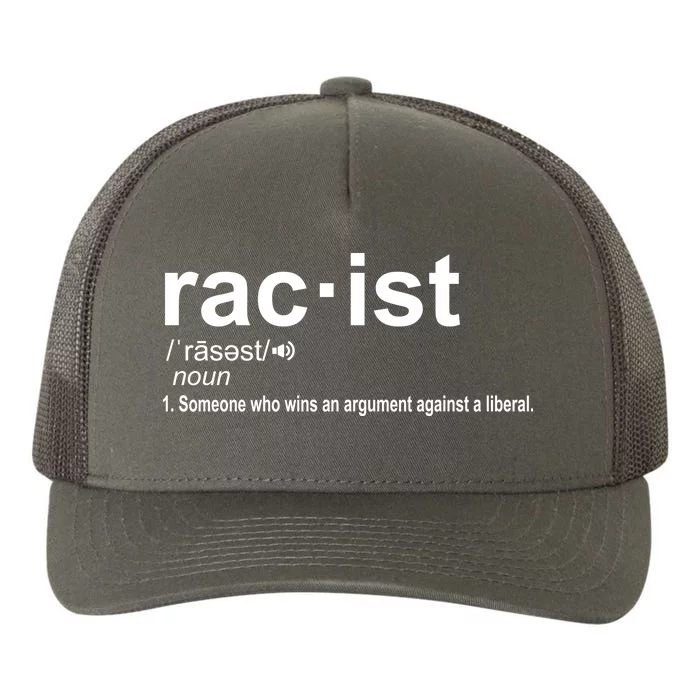 Pro Republican Funny The Liberal Racist Definition Yupoong Adult 5-Panel Trucker Hat