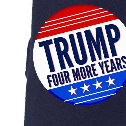 Pro Trump Four More Years Doggie 3-End Fleece Hoodie