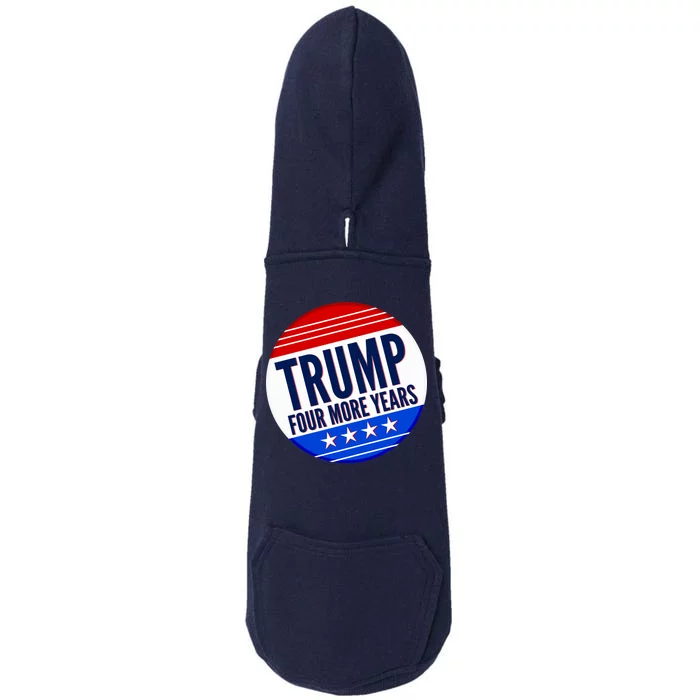 Pro Trump Four More Years Doggie 3-End Fleece Hoodie