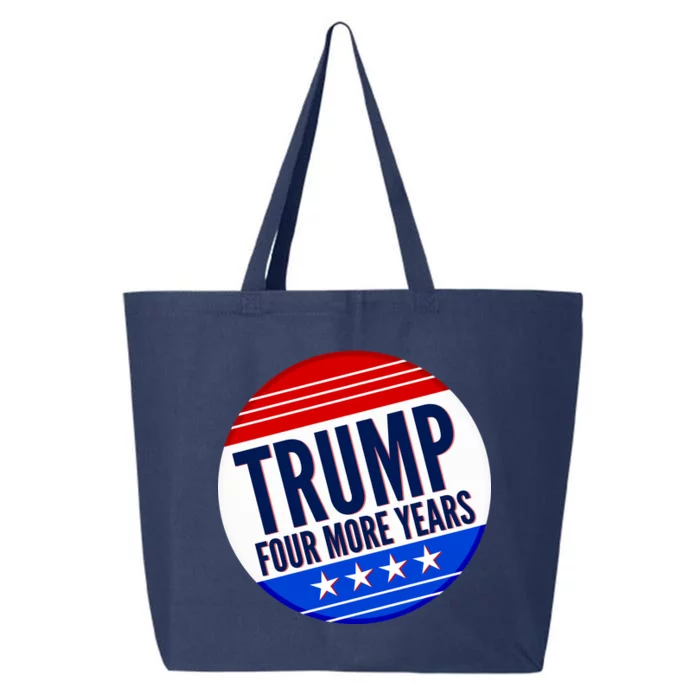 Pro Trump Four More Years 25L Jumbo Tote