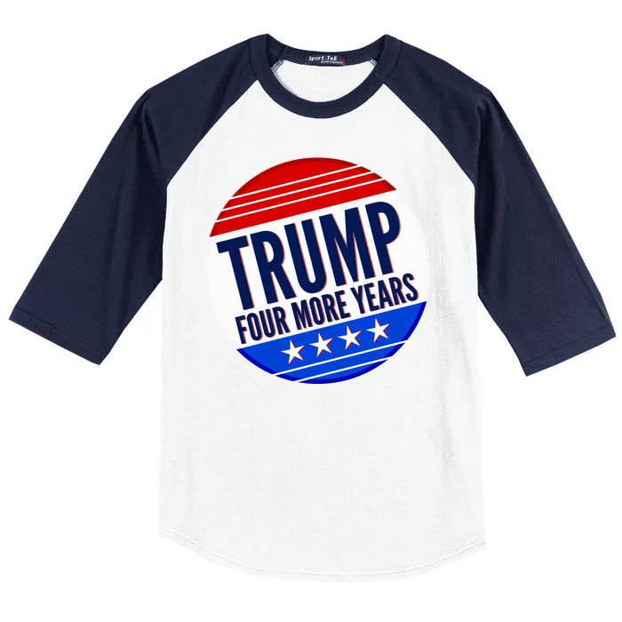 Pro Trump Four More Years Baseball Sleeve Shirt