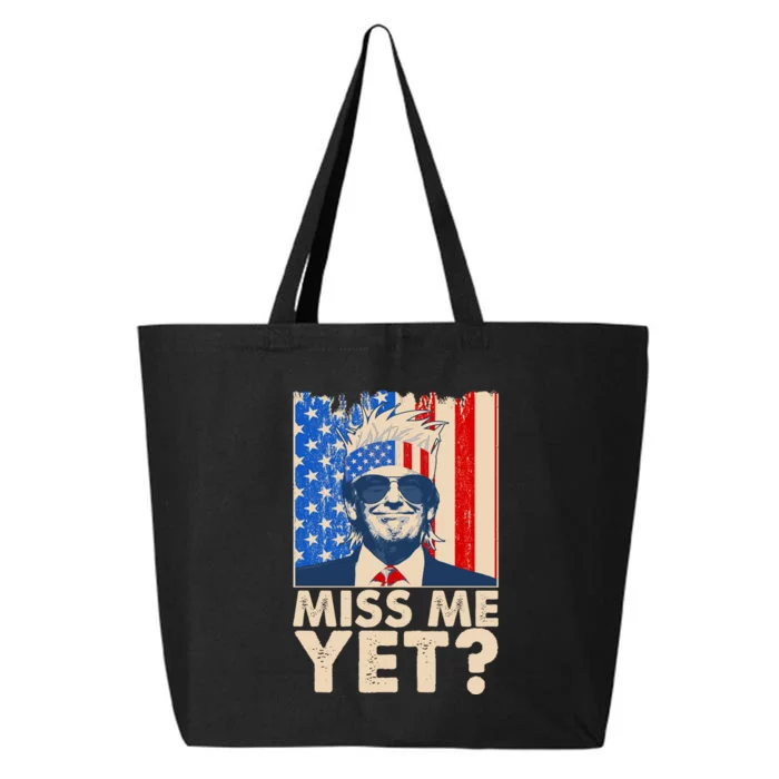 Pro Trump Miss Me Yet! 25L Jumbo Tote