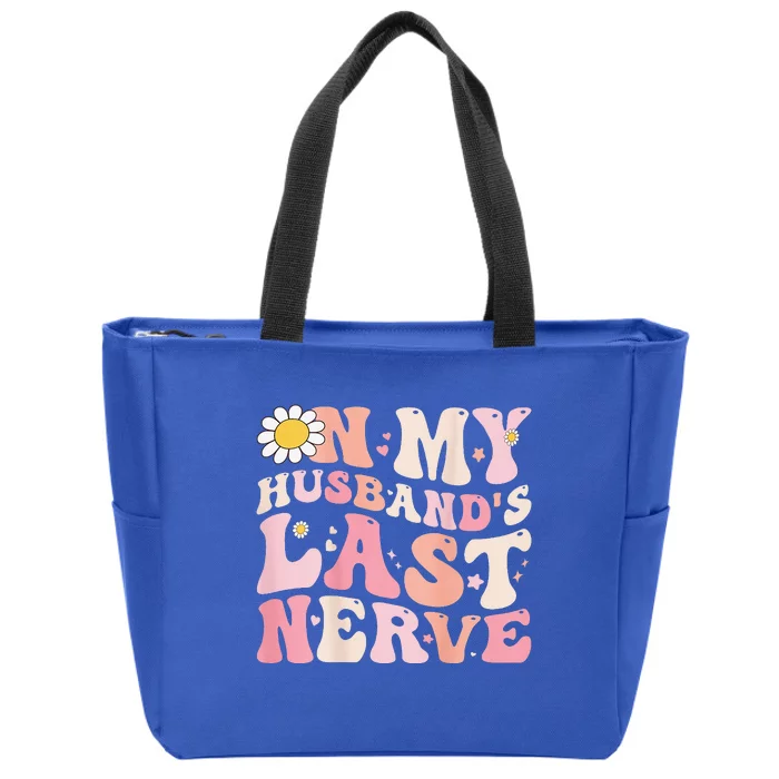 Pinky Retro On My Husbands Last Nerve Groovy Zip Tote Bag