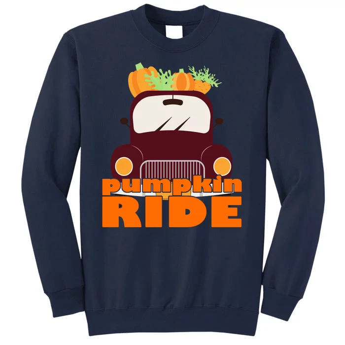 Pumpkin Ride October Fall Tall Sweatshirt