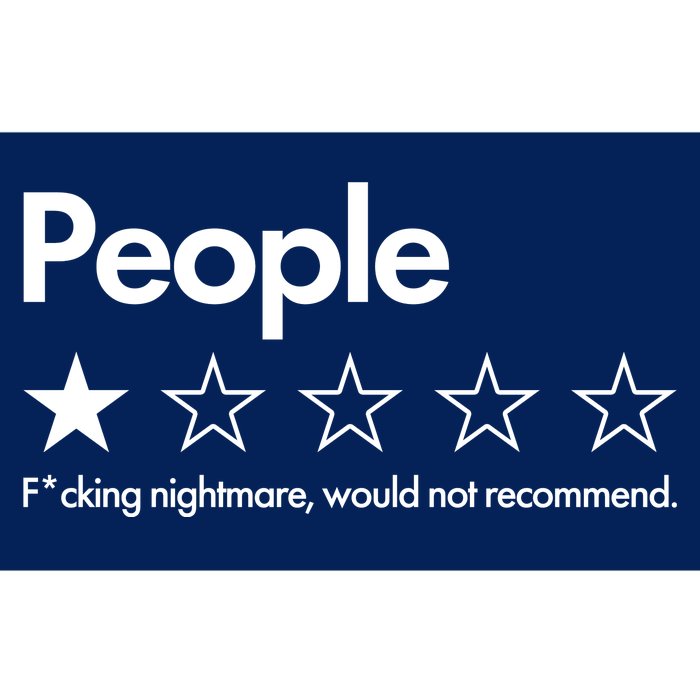 People Rated One Star Fcking Nightmare Would Not Recommend Bumper Sticker