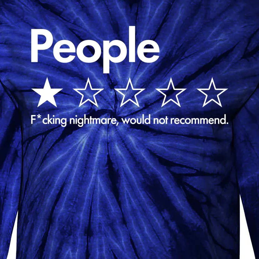 People Rated One Star Fcking Nightmare Would Not Recommend Tie-Dye Long Sleeve Shirt