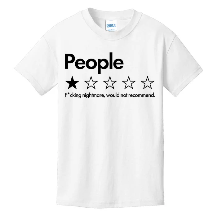 People Rated One Star Fcking Nightmare Would Not Recommend Kids T-Shirt