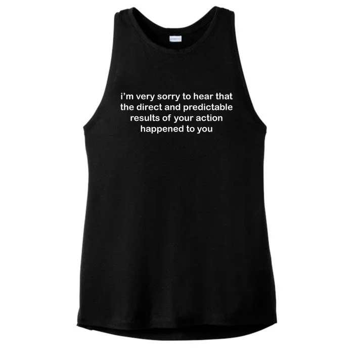 Predictable Results Of Your Actions Funny Jokes Sarcastic Ladies Tri-Blend Wicking Tank