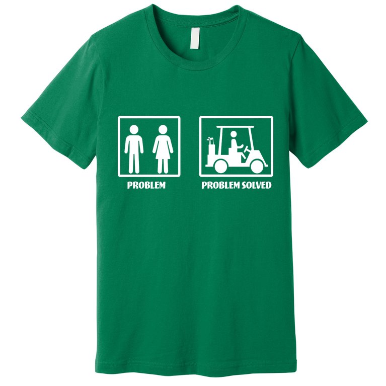Problem Solved Golf Wife Funny Premium T-Shirt