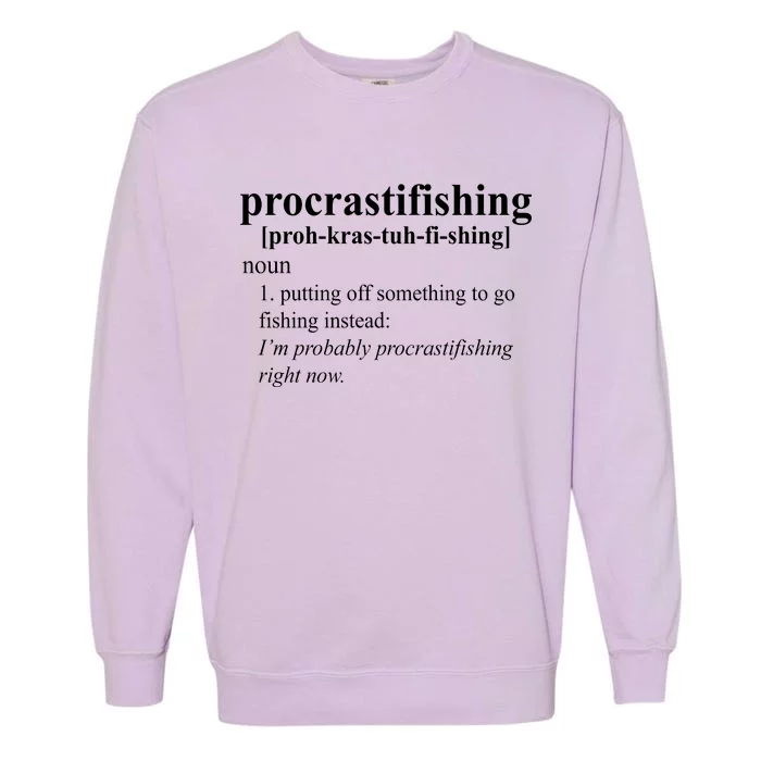 Procrastifishing Definition Garment-Dyed Sweatshirt