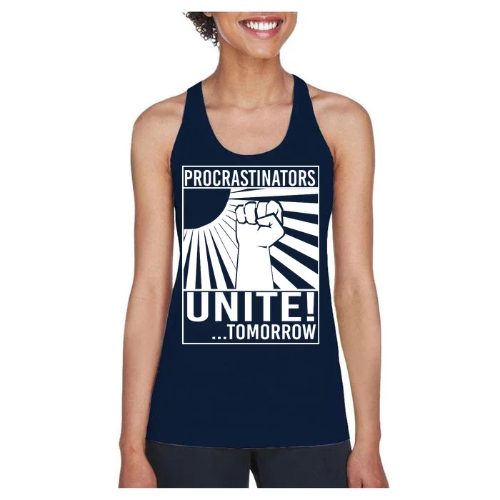 Procrastinators Unite Tomorrow Women's Racerback Tank