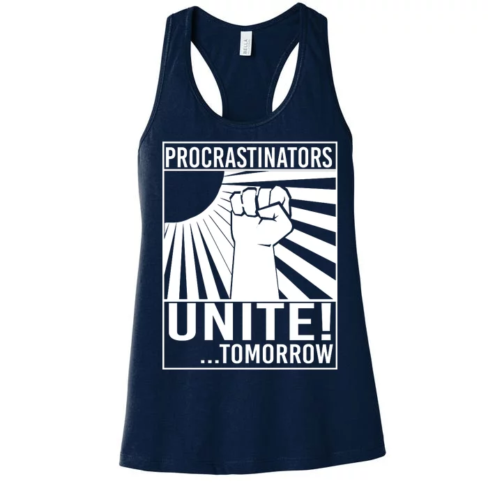 Procrastinators Unite Tomorrow Women's Racerback Tank