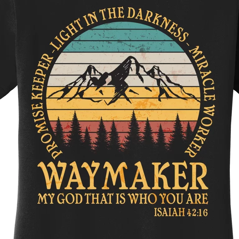 Promise Keeper Waymaker Isaiah Forest Mountains Women's T-Shirt