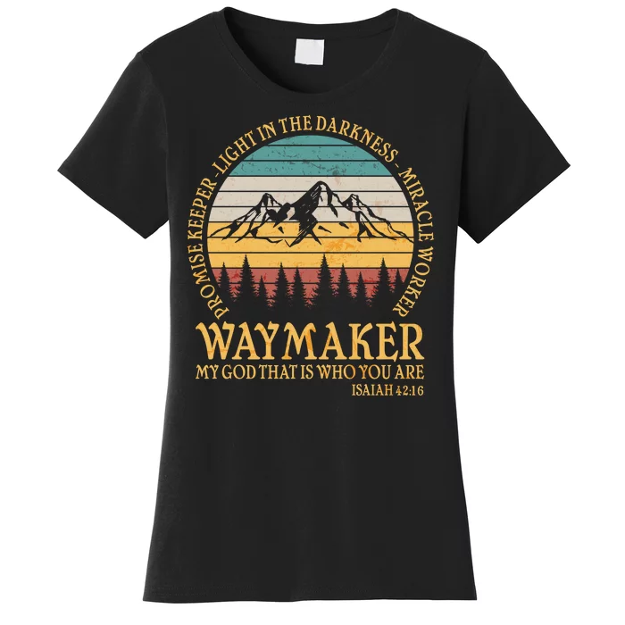 Promise Keeper Waymaker Isaiah Forest Mountains Women's T-Shirt