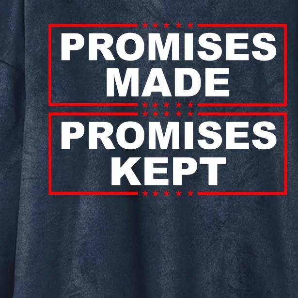 Promises Made Promises Kept Donald Trump Hooded Wearable Blanket