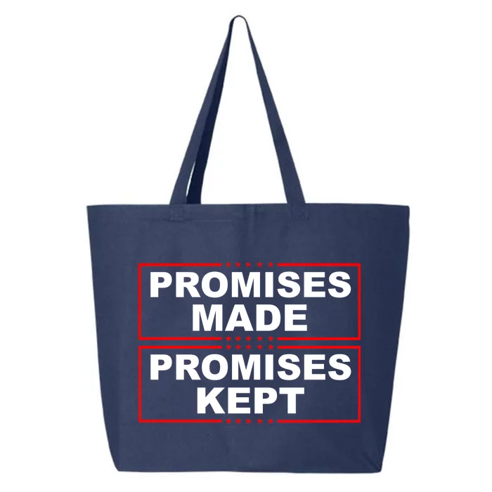 Promises Made Promises Kept Donald Trump 25L Jumbo Tote