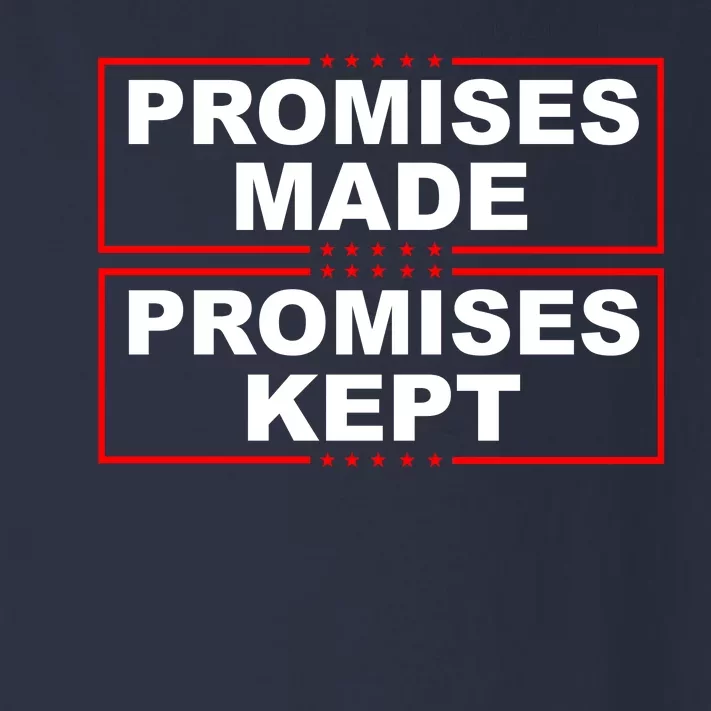 Promises Made Promises Kept Donald Trump Toddler Long Sleeve Shirt