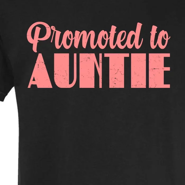 Promoted To Auntie New Baby Niece Nephew Garment-Dyed Heavyweight T-Shirt