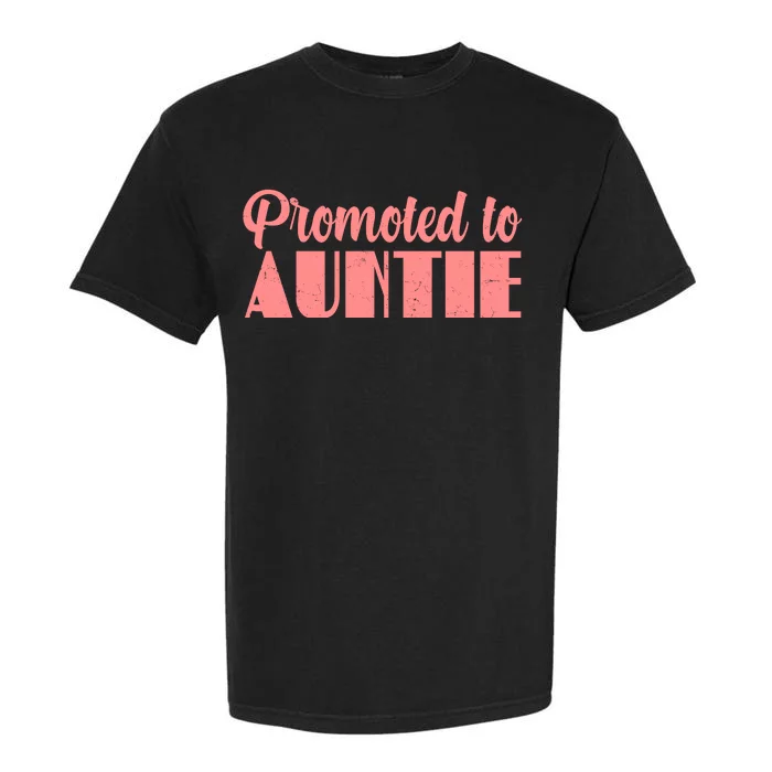 Promoted To Auntie New Baby Niece Nephew Garment-Dyed Heavyweight T-Shirt