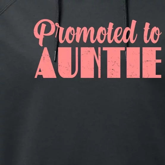 Promoted To Auntie New Baby Niece Nephew Performance Fleece Hoodie