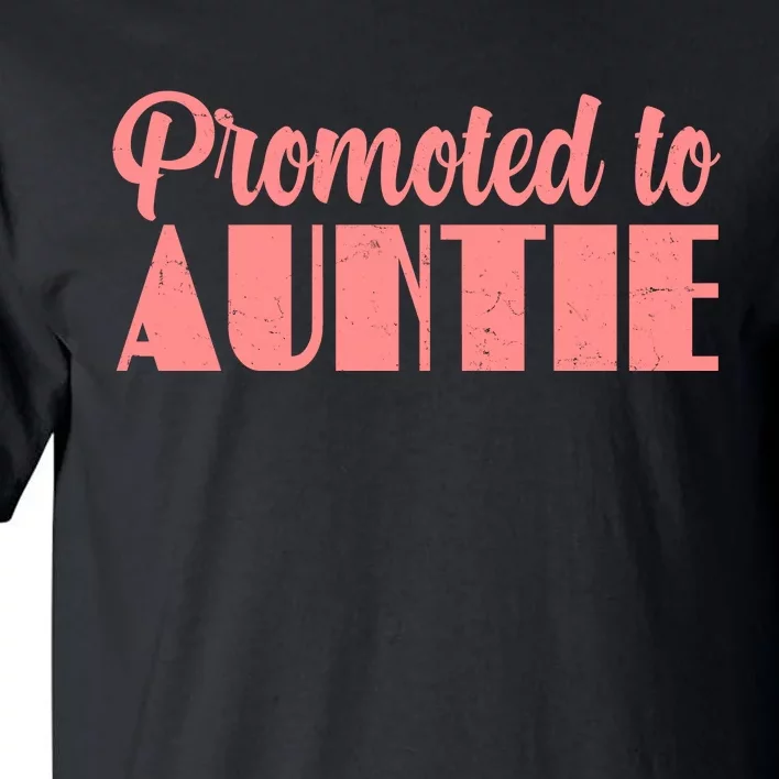 Promoted To Auntie New Baby Niece Nephew Tall T-Shirt