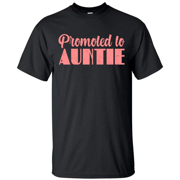 Promoted To Auntie New Baby Niece Nephew Tall T-Shirt