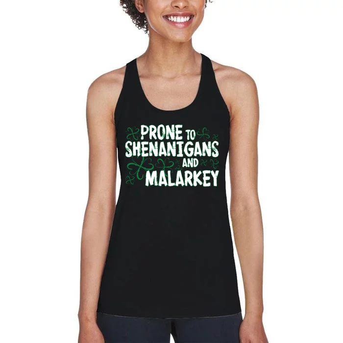 Prone To Shenanigans And Malarkey Women's Racerback Tank