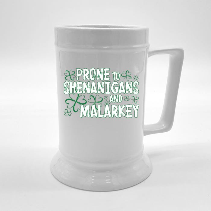 Prone To Shenanigans And Malarkey Front & Back Beer Stein