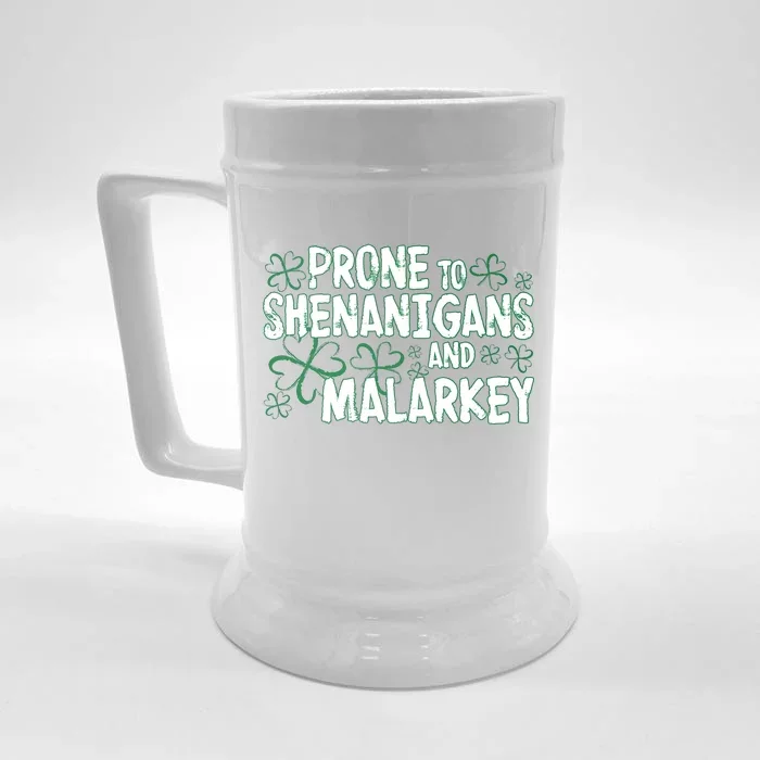 Prone To Shenanigans And Malarkey Front & Back Beer Stein