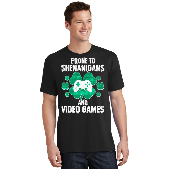 Prone To Shenanigans Video Games Shamrock Gamer T-Shirt