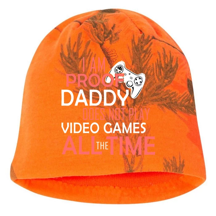 Proof That Daddy Doesn't Play Video Games All The Time Kati - Camo Knit Beanie