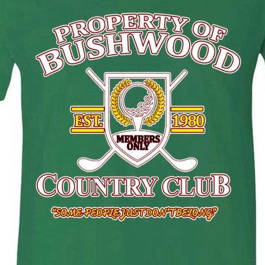 Property Bushwood Country Club V-Neck T-Shirt
