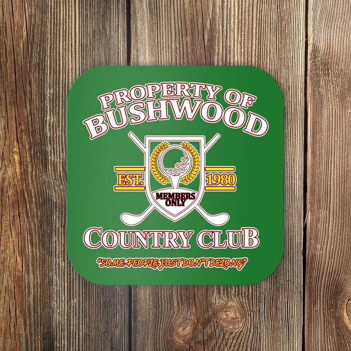 Property Bushwood Country Club Coaster