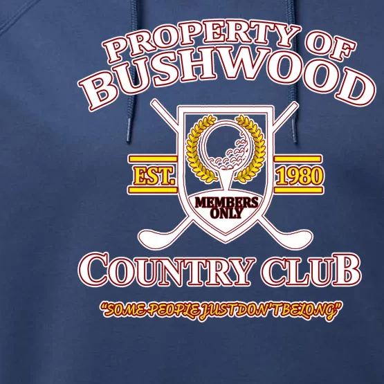 Property Bushwood Country Club Performance Fleece Hoodie