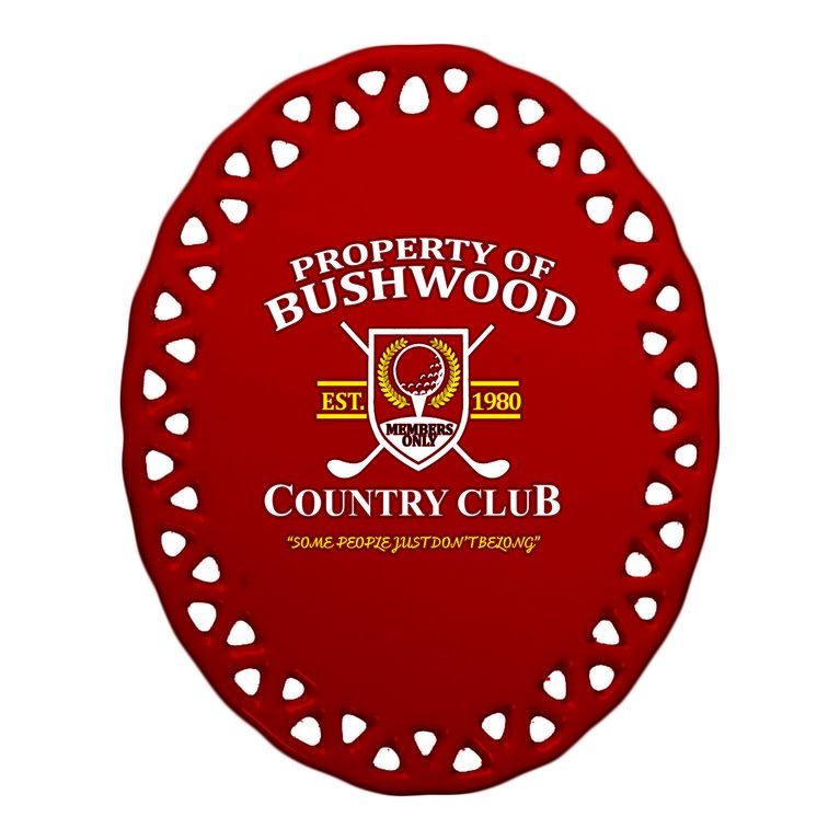 Property Bushwood Country Club Oval Ornament