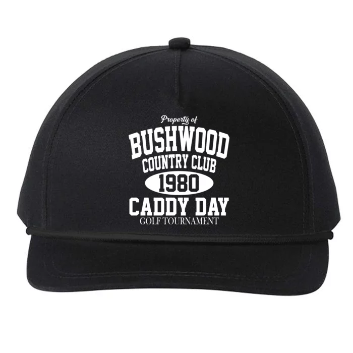 Property Of Bushwood Country Club Snapback Five-Panel Rope Hat