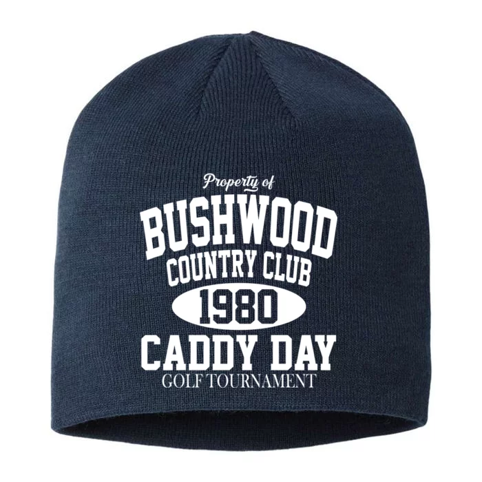 Property Of Bushwood Country Club 8 1/2in Sustainable Knit Beanie