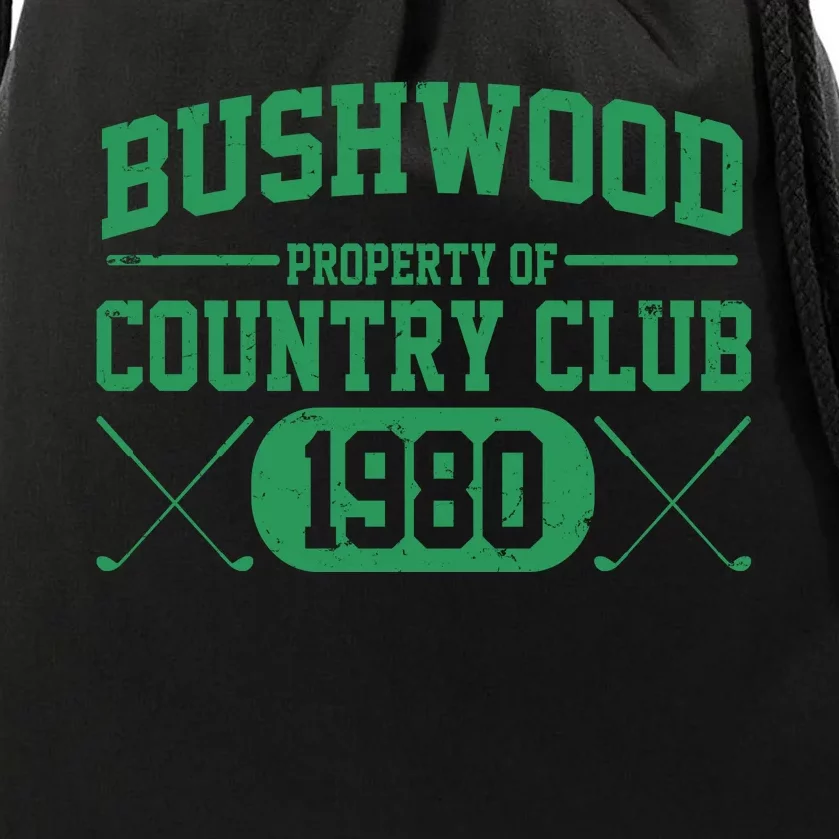 Property Of Bushwood Country Club Est 1980 Golf Club Drawstring Bag